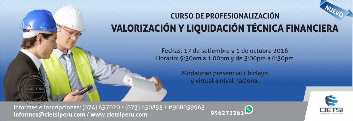 CURSO DE PROFESIONALIZACIÓN EN VALORIZACIÓN Y LA LIQUIDACIÓN TÉCNICA FINANCIERA