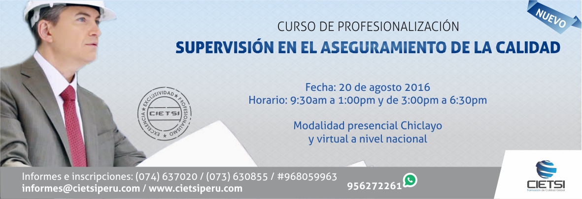 CURSO DE PROFESIONALIZACIÓN SUPERVISIÓN EN EL ASEGURAMIENTO DE LA CALIDAD 2016