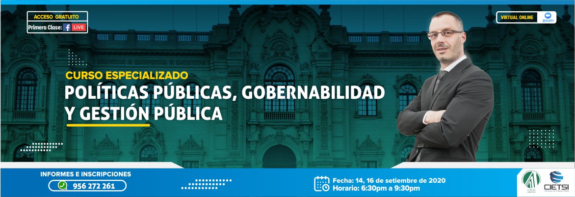 CURSO ESPECIALIZADO POLÍTICAS PÚBLICAS, GOBERNABILIDAD Y GESTIÓN PÚBLICA 2020