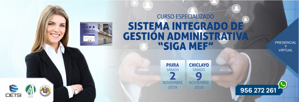 CURSO ESPECIALIZADO SISTEMA INTEGRADO DE GESTIÓN ADMINISTRATIVA SIGA MEF NOVIEMBRE 2019