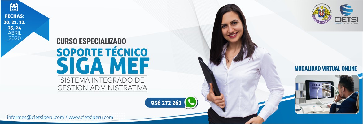 CURSO ESPECIALIZADO SOPORTE TÉCNICO DEL SISTEMA INTEGRADO DE GESTIÓN ADMINISTRATIVA SIGA MEF 2020