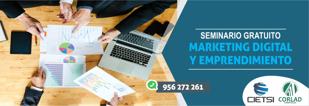 SEMINARIO GRATUITO MARKETING DIGITAL Y EMPRENDIMIENTO 2018